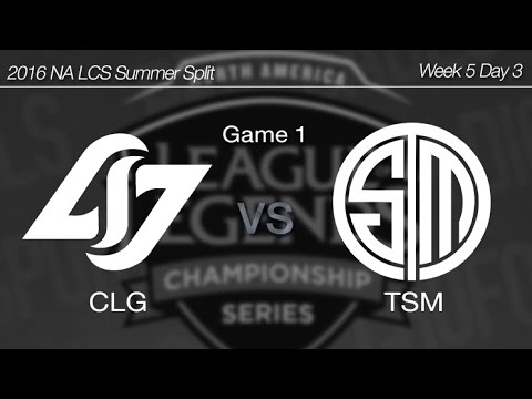 [ CLG vs TSM ] Game 1 2016 NA LCS Summer Week 5 Day 3 160704