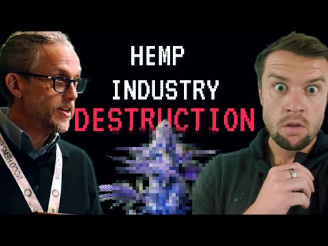 Hemp Industry DESTRUCTION: Top Lawyer Breaks it Down