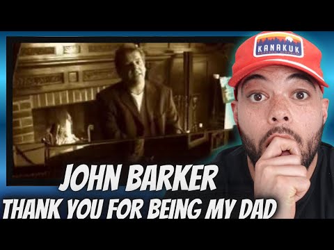 HAPPY FATHERS DAY!| FIRST TIME HEARING John Barker  - Thank You For Being My Dad REACTION