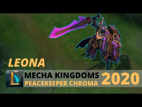 Mecha kingdoms Leona Peacekeeper Chroma 2020 - League Of Legends