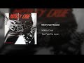 Motley Crue Merry Go Round