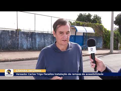 Vereador Carlos Trigo fiscaliza instalação de rampas de acessibilidade ?? 