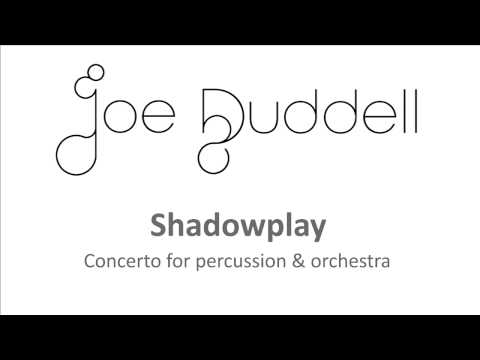 'Shadowplay' by Joe Duddell - concerto for percussion & orchestra