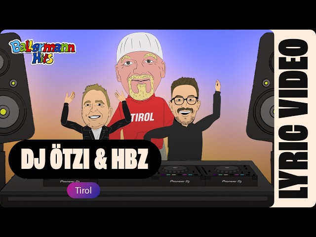 Tirol von Dj Ötzi ((jetzt ansehen))