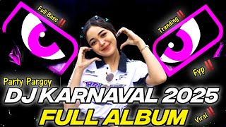 Download lagu DJ FULL ALBUM - DJ KARNAVAL 2025 FULL BASS HOREG‼️ mp3 Download lagu DJ FULL ALBUM - DJ KARNAVAL 2025 FULL BASS HOREG‼️ mp3