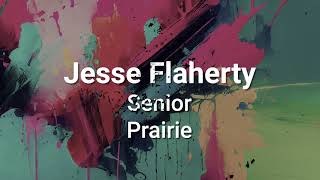 2024 Excellence in the Arts - Jesse Flaherty