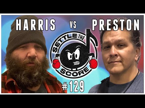 Settle the Score #129 with Lon Harris and Paul Preston