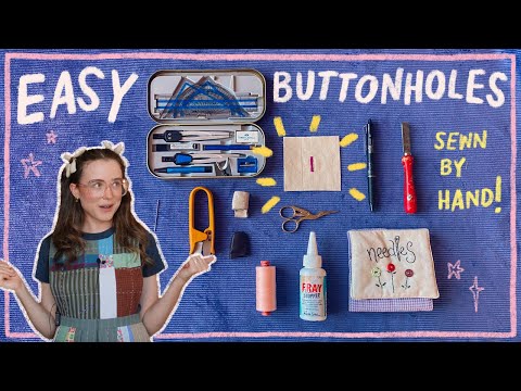 hand-stitched buttonhole tutorial (beginner friendly!)