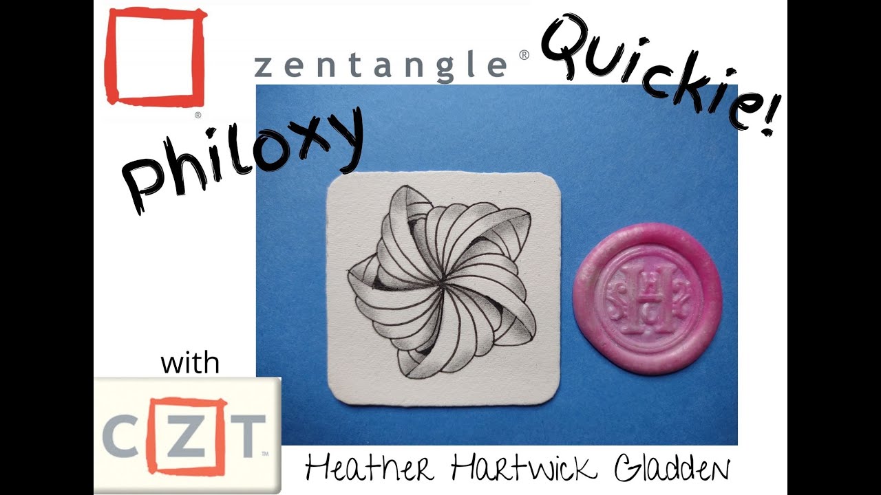 Philoxy | Zentangle® Quickie