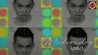 Video thumbnail of "Moderndog - บุษบา [Official MV]"