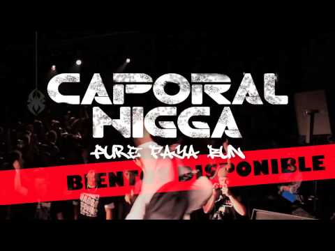Caporal Nigga - PURE FAYA BUN (Teaser) #3000 NIGGAWATTS