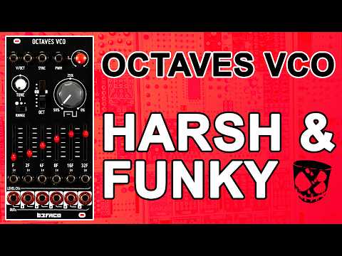 A harsh & funky take on an additive oscillator // Octaves VCO from Befaco