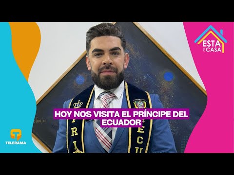 Hoy nos visita el Príncipe del Ecuador