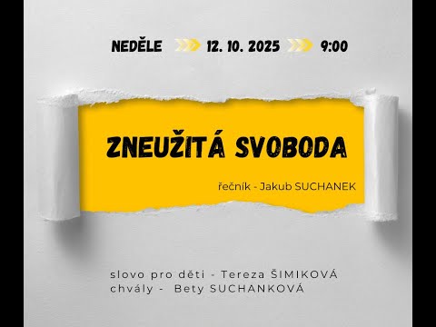 Zneužitá svoboda | Jakub Suchánek | 12. 10. 2025