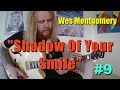 The Shadow Of Your Smile - Wes Montgomery - Jazz Guitar Transcription