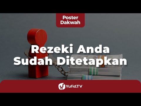 Rezeki Anda Sudah Ditetapkan - Poster Dakwah Yufid TV