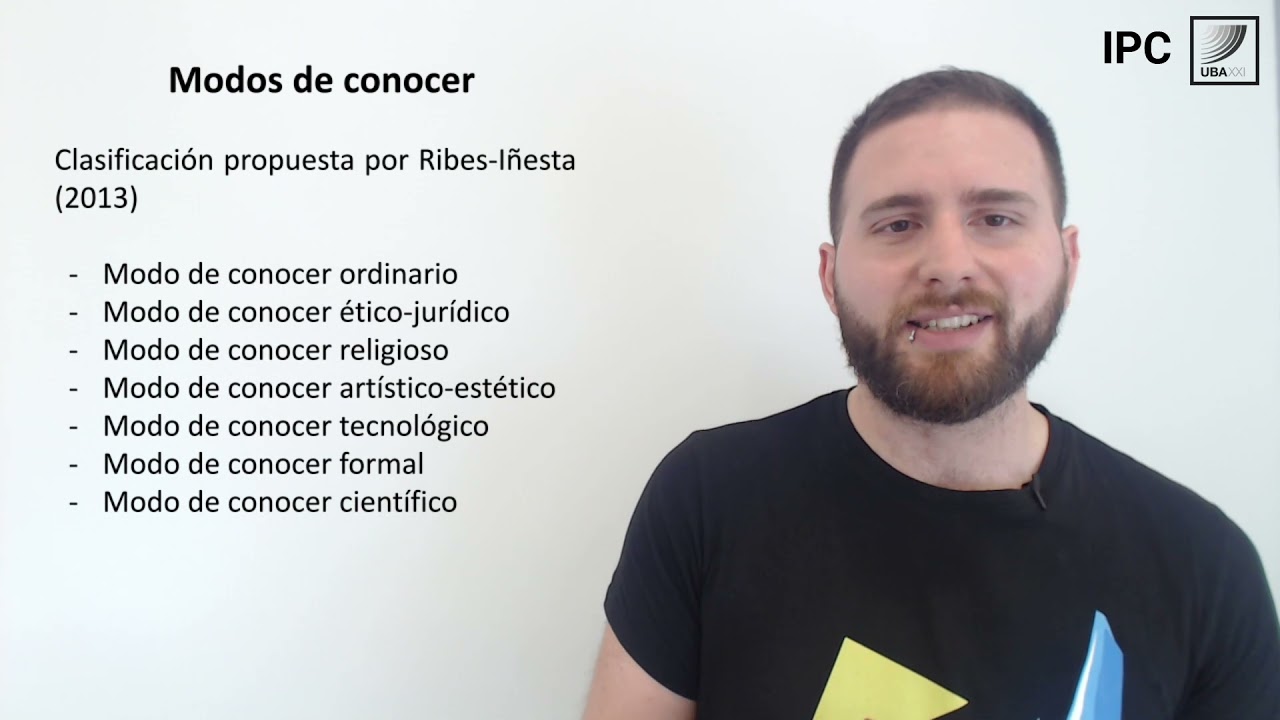 5. IPC. Conocimiento y ciencia. Modos de conocer