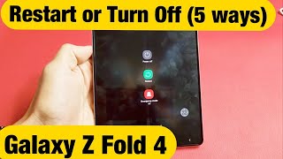 Galaxy Z Fold 4: How to Restart / Turn Off (5 Ways)