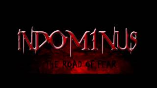 Indominus - The Road Of Fear