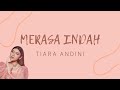 TIARA ANDINI MERASA INDAH LYRIC VIDEO