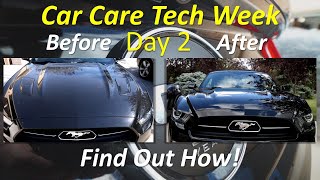 Car Care Tech Week - Day 2 - Car Washing Steps - The Process and Tips Tricks
