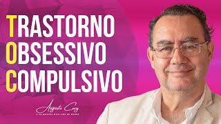 Transtorno Obsessivo Compulsivo - TOC | Momentos Cury