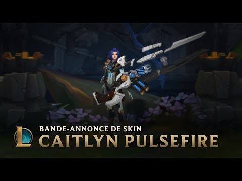Bande-annonce de skin : Caitlyn Pulsefire