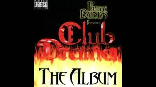 Phatty Banks Presents Club Drama The Album