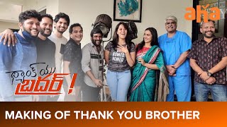 Making of Thank You Brother  Anasuya Bhardwaj Vira