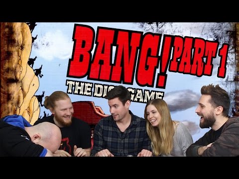 Bang! The Dice Game Part 1 | A vadnyugati ingyenfrag (Julcsi, Sirius, Nessaj, Kaci) - Fun With Geeks