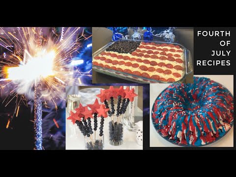 Easy Last Minute 4TH OF JULY Recipes