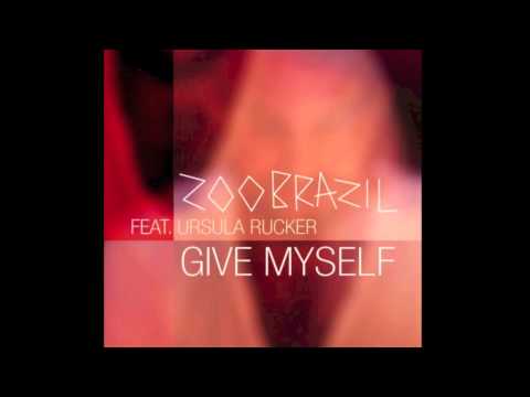 Zoo Brazil feat. Ursula Rucker - Give Myself (CHASE Remix)
