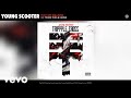 Young Scooter Play Wit Millions Audio Ft Young Thug Casino