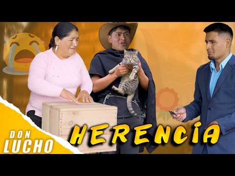 Because I was so ambitious, I lost my inheritance | Don Lucho