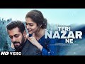 New Song Teri Nazar Ne Salman Khan Nayanthara New Hindi Song New Song 2026