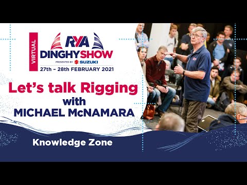 LET'S TALK RIGGING - Michael McNamara shares his top tips on rigging your boat