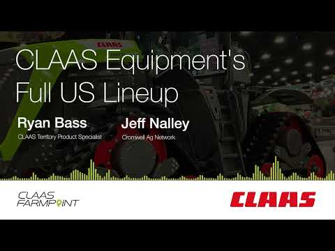 CLAAS Equipment's Full US Lineup