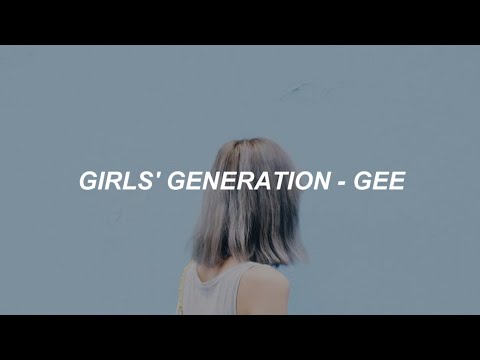 Girls' Generation (소녀시대) - 'GEE' Easy Lyrics
