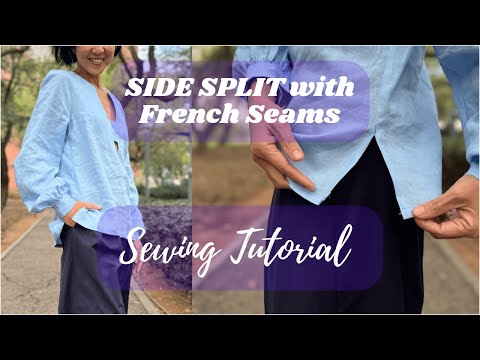 Sewing Tutorial: Side Splits From A French Seam