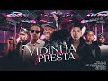 VIDINHA QUE NÃO PRESTA - MC JOÃOZINHO VT, MC JVILA, MC MARKS, MC VINE7, MC DKZIIN, PEDRIN HG, DJ GU