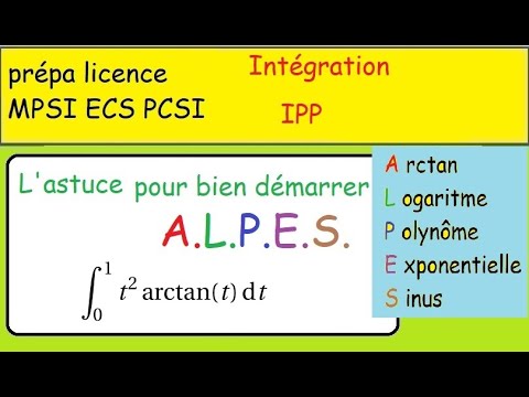 Prépa Intégration par Parties IPP la méthode  ALPES   DEUX EXEMPLES  avec A S et E