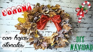 Diy Navidad 🌠 Corona hojas secas 🍁