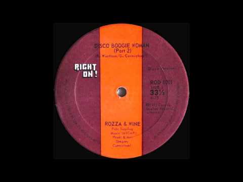 Rozza & Wine - Disco Boogie Woman (pt2 - pt1)