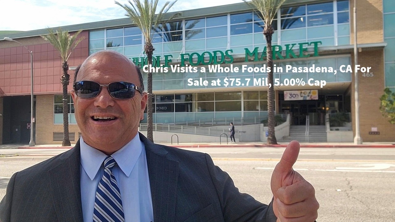 Whole Foods Net Lease For Sale in Beautiful Pasadena CA - Net Lease TV On Tour