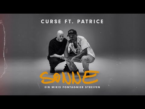 CURSE - SONNE FT. PATRICE - Offizielles Video