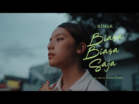 Rimar - Biasa Biasa Saja (Official Music Video)