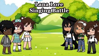 Cover art for Lana Lore Singing Battle // Gacha Club