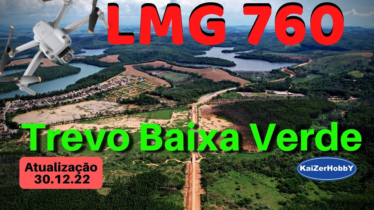 LMG-760 Veja Reta Mombaça, Variante Aguapé e Trevo Baixa Verde