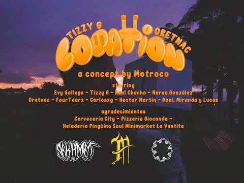 Tizzy G & Oretnac - LOCATION