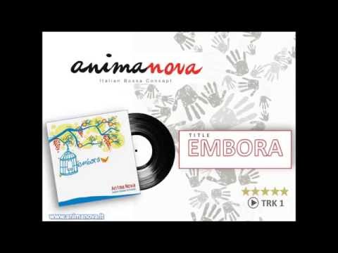 EMBORA Anima Nova bossanova bossa nova jazz samba band di napoli